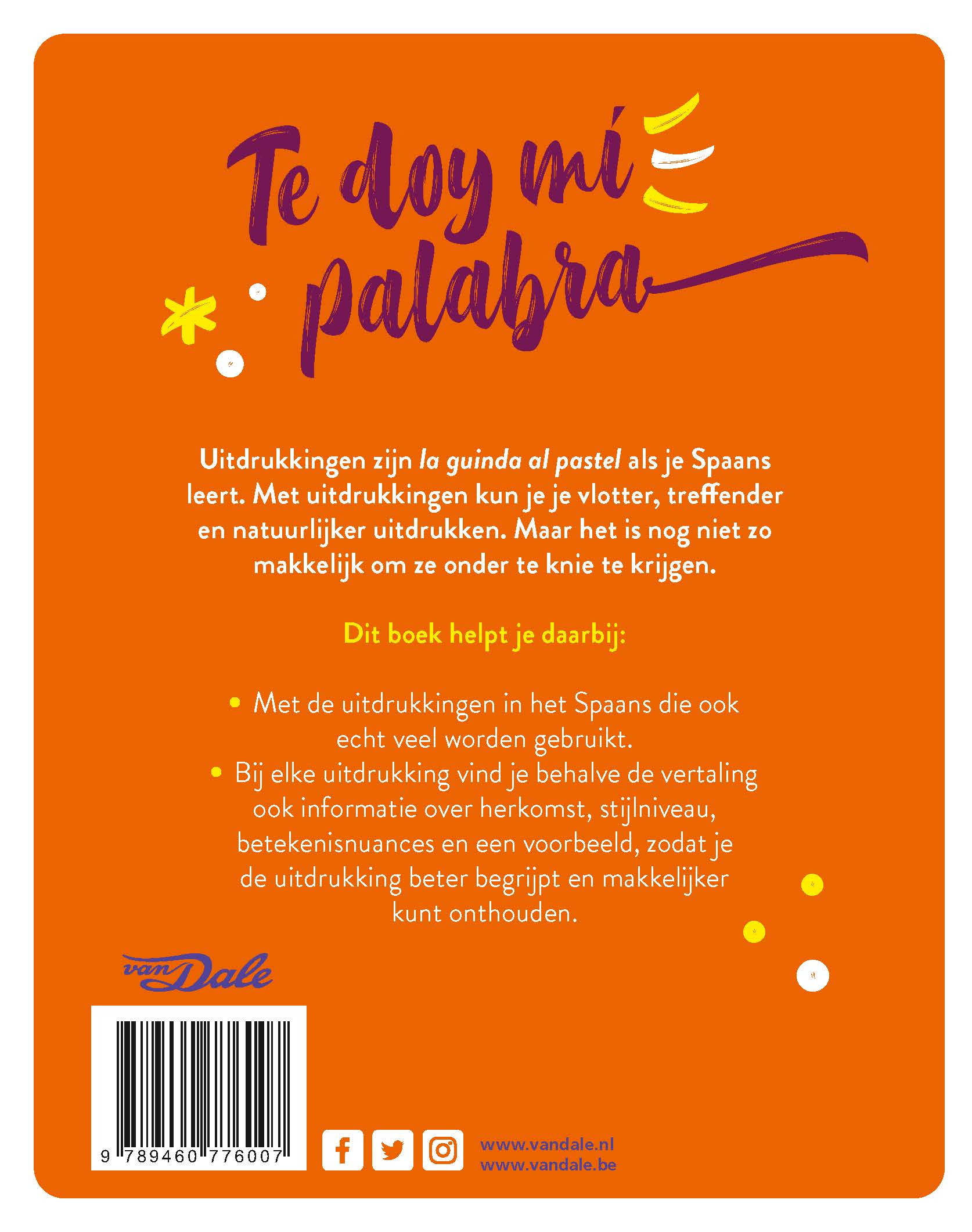 Achterzijde van het boek 'Van Dale Uitdrukkingenboek Spaans - Te doy mi palabra'